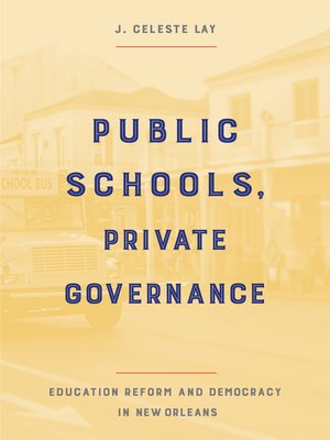cover image of Public Schools, Private Governance